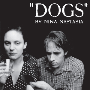 LP - Dogs - Nina Nastasia