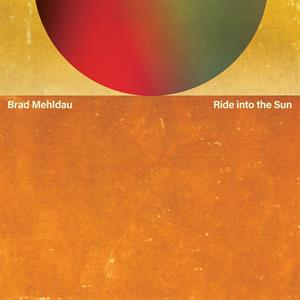 LP - Ride Into the Sun - Brad Mehldau