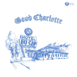 LP - Motel Du Cap - Good Charlotte