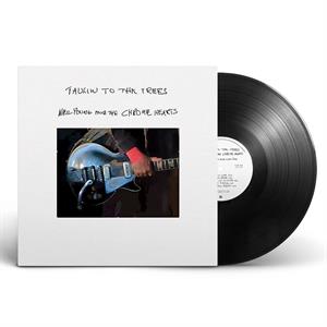 LP - Talkin To the Trees - Neil Young and the Chrome Hearts