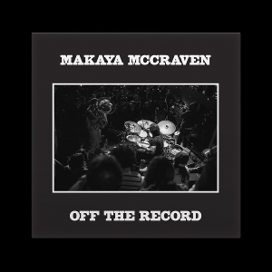 LP - Off the Record - Makaya McCraven