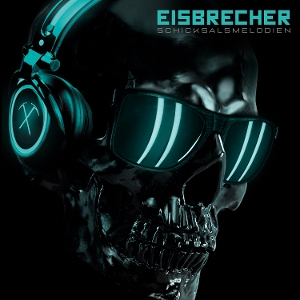 LP - Schicksalsmelodien - Eisbrecher