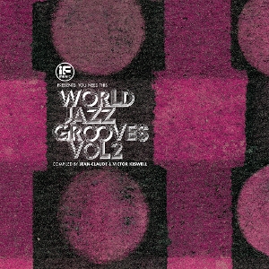 LP - If Music Presents You Need This!: World Jazz Grooves Volume 2 - V/A