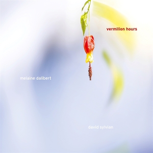 LP - Vermillion Hours - Melaine & David Sylvian Dalibert