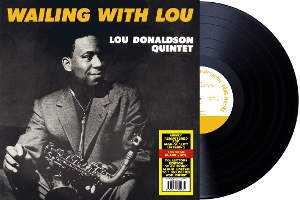 LP - Wailing With Lou - Lou Donaldson Quintet