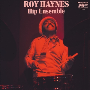 LP - Hip Ensemble - Roy Haynes
