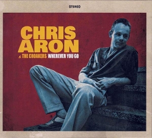 LP - Wherever You Are - Chris & the Croakers Aron