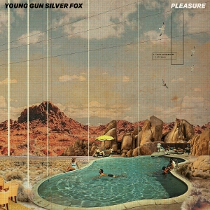LP - Pleasure - Young Gun Silver Fox