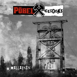 LP - 5 Millionen - Pobel & Gesocks