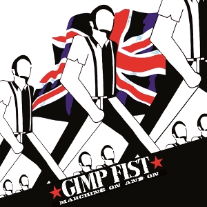 LP - Marching On and On - Gimp Fist