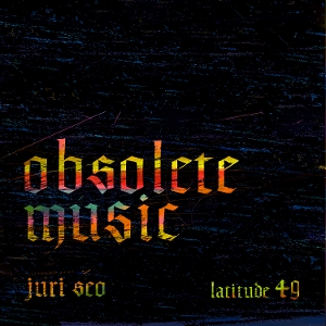 LP - Announcing Obsolete Music - Juri Seo