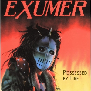 LP - Possessed By Fire - Exumer