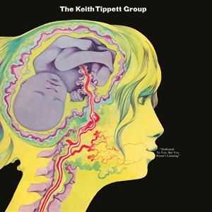 LP - Dedicated To You, But You Weren't Listening - Keith Tippett Group