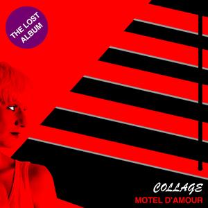 LP - Motel D'amour - Collage