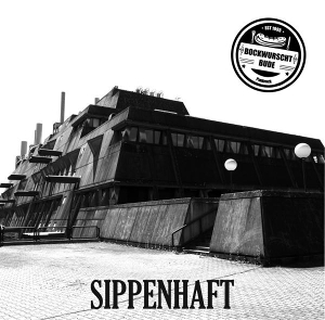 LP - Sippenhaft - Die Bockwurstbude