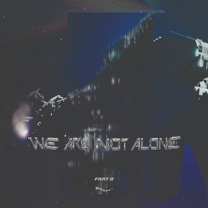 LP - We Are Not Alone - Part 9 - V/A