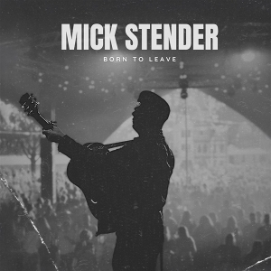 LP - Born To Leave - Mike Stender