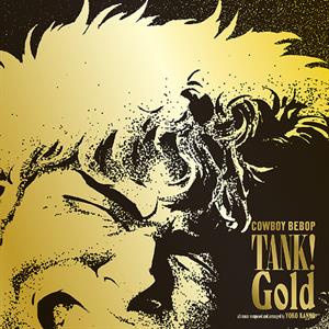 LP - Tank! Gold Cowboy Bebop - Seatbelts