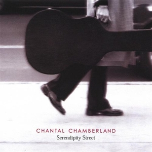 LP - Serendipity Street - Chantal Chamberland