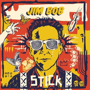 LP - Stick - Jim Bob