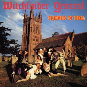 LP - Friends of Hell - Witchfinder General