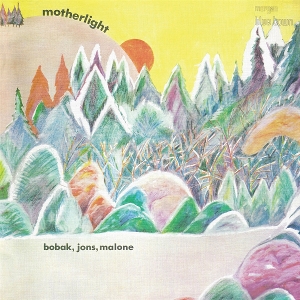 LP - Motherlight - Jons, Malone Bobak