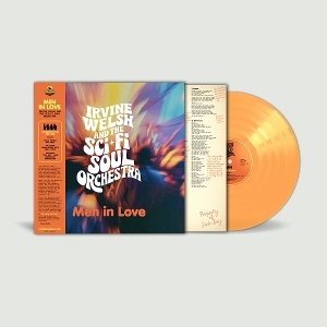 LP - Men In Love - Irvine Welsh & the Sci-Fi Soul Orchestra