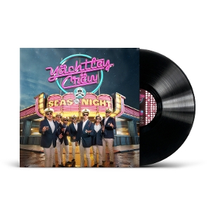 LP - Seas the Night - Yachtley Crew