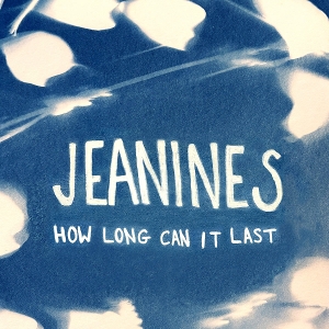 LP - How Long Can It Last - Jeanines