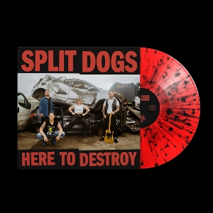 LP - Here To Destroy - Split Dogs