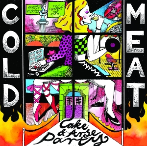 12in - 7-Cake and Arse Party - Cold Meat