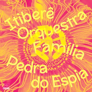 LP - Pedra Do Espia - Itibere Orquestra Familia