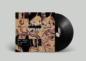LP - This Better Be Something Great - Westside Cowboy