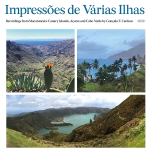 LP - Impressoes De Varias Ilhas (Macaronesia) - Goncalo F. Cardoso