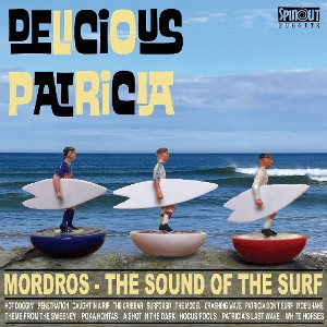 LP - Mordros - the Sound of the Surf - Delicious Patricia