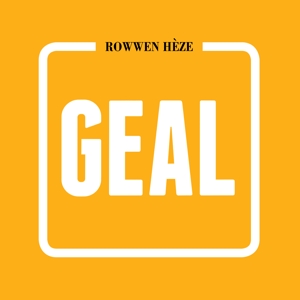 LP - Geal - Rowwen Heze