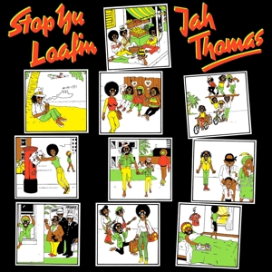 LP - Stop Yu Loafing - Jah Thomas