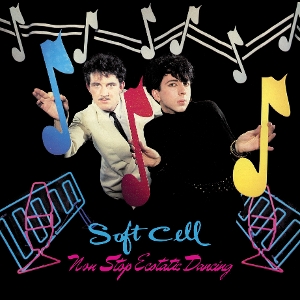 LP - Non-Stop Ecstatic Dancing - Soft Cell