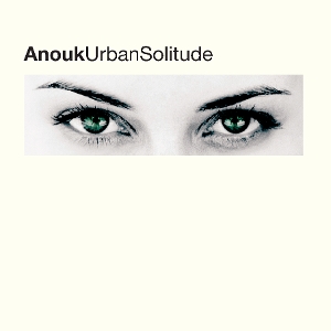 LP - Urban Solitude - Anouk
