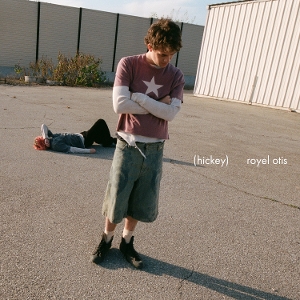 LP - Hickey - Royel Otis