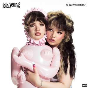 LP - I'm Only F**King Myself - Lola Young