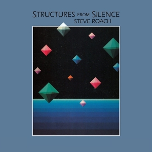 LP - Structures From Silence - Steve Roach