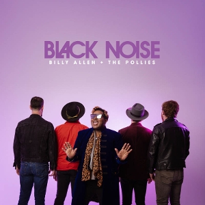 LP - Black Noise - Billy & the Pollies Allen