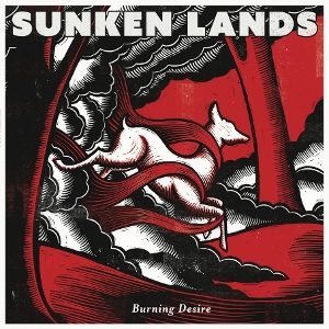 LP - Burning Desire - Sunken Lands