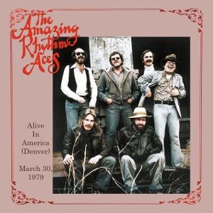 LP - Alive In America (Denver) March 30, 1979 - Amazing Rhythm Aces