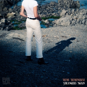 LP - Strangers Again - Hemi Hemingway