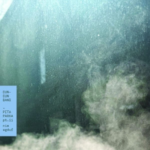 LP - Pita Parka, Pt. Ii: Nim Egduf - Dun-Dun Band