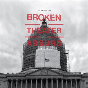 LP - Broken In the Theater of the Absurd - Insurgence Dc