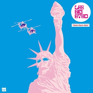 LP - Iran Iraq Ikea - Les Big Byrd