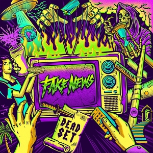 LP - Dead Set - Fake News